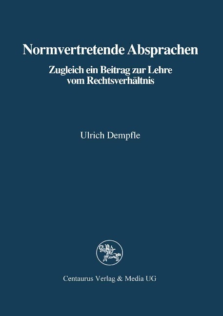 Normvertretende Absprachen - Ulrich Dempfle