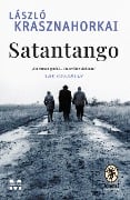 Cover-Bild zum Titel 'Satantango' von 'Laszlo Krasznahorkai'