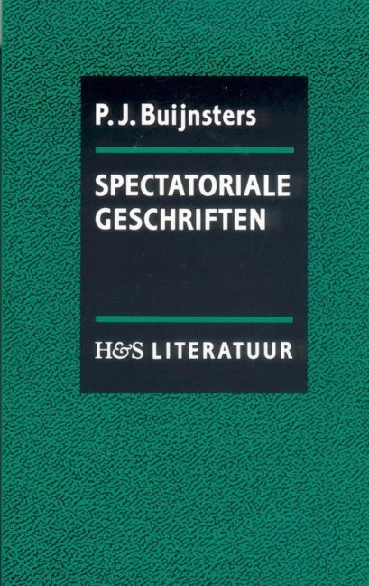 Spectatoriale Geschriften - P J Buijnsters