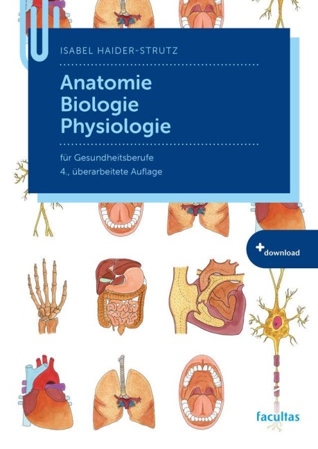 Anatomie, Biologie, Physiologie - Isabel Haider-Strutz