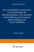Cover-Bild zum Titel 'Die wirtschaftliche Arbeitsweise in den Werkstätten der Maschinenfabriken' von 'Adolf Lauffer'