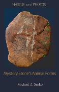 Haikus and Photos: Mystery Stone's Animal Forms (Shenandoan Stone: Haikus & Photos, #4) - Michael A. Susko
