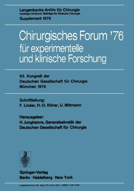 Chirurgisches Forum '76 für experimentelle und klinische Forschung - 