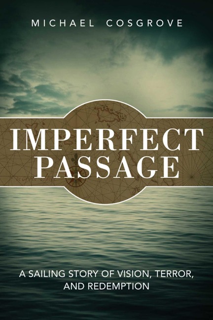 Imperfect Passage - Michael Cosgrove