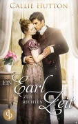 Cover-Bild zum Titel 'Ein Earl zur rechten Zeit' von 'Callie Hutton'