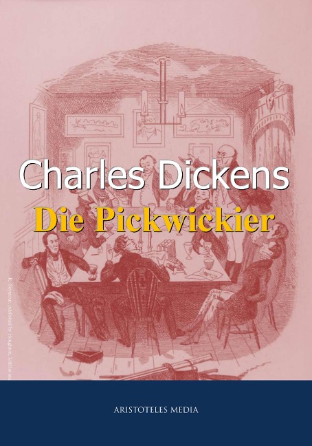 Die Pickwickier - Charles Dickens