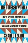 Cover-Bild zum Titel 'The Othered Woman' von 'Shahed Ezaydi'
