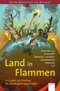 Cover-Bild zum Titel 'Land in Flammen. Ein Leben im Schatten des Dreißigjährigen Krieges' von 'Harald Parigger'