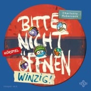 Cover-Bild zum Titel 'Bitte nicht öffnen - Hörspiele 7: Winzig! Das Hörspiel' von 'Charlotte Habersack'