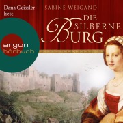 Cover-Bild zum Titel 'Die silberne Burg' von 'Sabine Weigand'