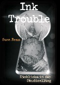 Cover-Bild zum Titel 'Ink Trouble' von 'Susa Renn'