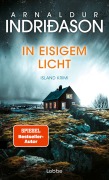 Cover-Bild zum Titel 'In eisigem Licht' von 'Arnaldur Indriðason'