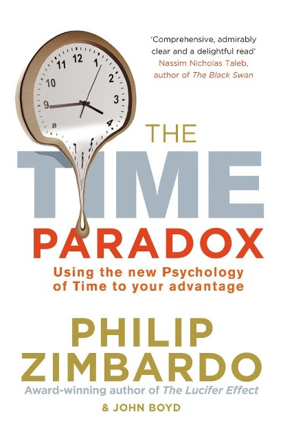 The Time Paradox - John Boyd, Philip Zimbardo