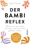 Der Bambi-Reflex - Ingrid Clayton