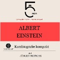 Albert Einstein: Kurzbiografie kompakt - Minuten Biografien, Jürgen Fritsche, Minuten
