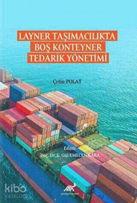 Layner Tasimacilikta Bos Konteyner Tedarik Yönetimi - Cetin Polat