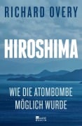 Cover-Bild zum Titel 'Hiroshima' von 'Richard Overy'