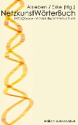 Cover-Bild zum Titel 'NetzkunstWörterBuch' von ''