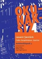 Okunaksiz - Levent Sentürk