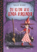 Cover-Bild zum Titel 'Die kleine Hexe Gunda Burgunder' von 'Kallie George'