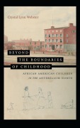Cover-Bild zum Titel 'Beyond the Boundaries of Childhood' von 'Crystal Lynn Webster'