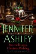 Cover-Bild zum Titel 'Mrs. Holloway's Christmas Pudding (Below Stairs Mysteries)' von 'Jennifer Ashley'