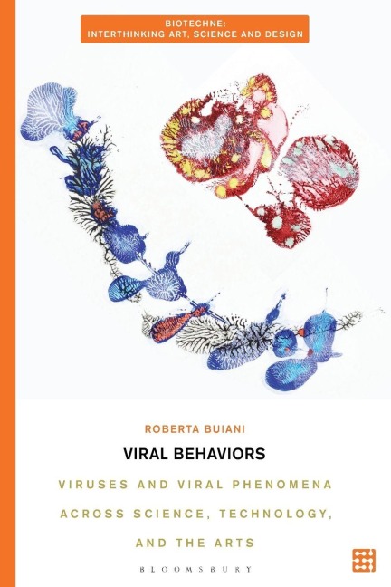 Viral Behaviors - Roberta Buiani