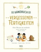 Cover-Bild zum Titel 'Das Handbuch der vergessenen Fertigkeiten' von 'Elaine Batiste, Natalie Crowley'