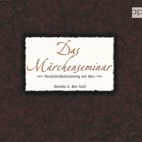 Das Märchenseminar - Daniela A Ben Said