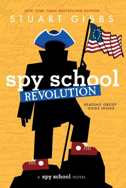 Spy School Revolution - Stuart Gibbs