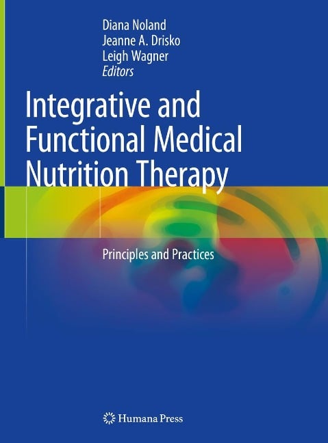Integrative and Functional Medical Nutrition Therapy - 