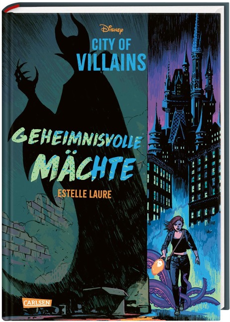 Disney - City of Villains 1: Geheimnisvolle Mächte - Estelle Laure, Disney