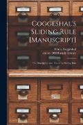 Cover-Bild zum Titel 'Coggeshal's Sliding Rule [manuscript]: the Description and Use of the Sliding Rule' von 'Henry Coggeshall'