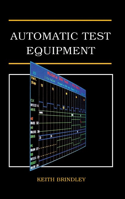 Automatic Test Equipment - Keith Brindley