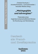 Cover-Bild zum Titel '"Weichgeglüht und luftvergütet"' von ''