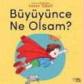 Cover-Bild zum Titel 'Büyüyünce Ne Olsam' von 'Imren Tübcil'