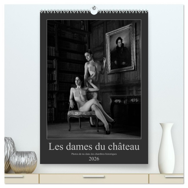 Les dames du château (Calendrier mural 2026 DIN A2 horizontal) calendrier de bureau - Martin Zurmühle