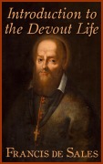Cover-Bild zum Titel 'Introduction to the Devout Life' von 'Francis De Sales'
