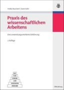 Cover-Bild zum Titel 'Praxis des wissenschaftlichen Arbeitens' von 'Heiko Burchert, Sven Sohr'