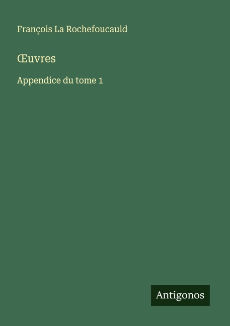 ¿uvres - François La Rochefoucauld