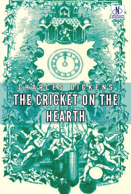 The Cricket on the Hearth - Charles Dickens