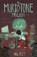 The Murdstone Trilogy - Mal Peet