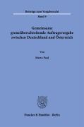 Cover-Bild zum Titel 'Gemeinsame grenzüberschreitende Auftragsvergabe zwischen Deutschland und Österreich' von 'Marta Paul'
