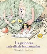 Cover-Bild zum Titel 'La Princesa Más Allá de Las Montañas' von 'Valeria Angela Pisi'