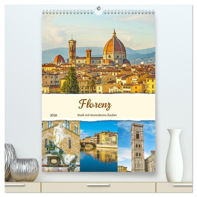 Florenz - Stadt mit besonderem Zauber (hochwertiger Premium Wandkalender 2026 DIN A2 hoch), Kunstdruck in Hochglanz - Nina Schwarze