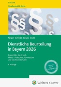 Cover-Bild zum Titel 'Dienstliche Beurteilung in Bayern 2026' von 'Maximilian Pangerl, Gisela Stückl, Florian Schulla, Michael Schmidt'