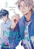 There is no Future in This Love 2 - Bingo Morihashi