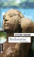 Brahmsrösi - Stefan Haenni