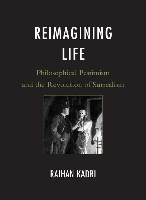Reimagining Life - Raihan Kadri