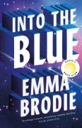 Cover-Bild zum Titel 'Into the Blue' von 'Emma Brodie'